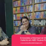 entrevista a montserrat marr , directora de +talento en abc nueva palmira uruguay